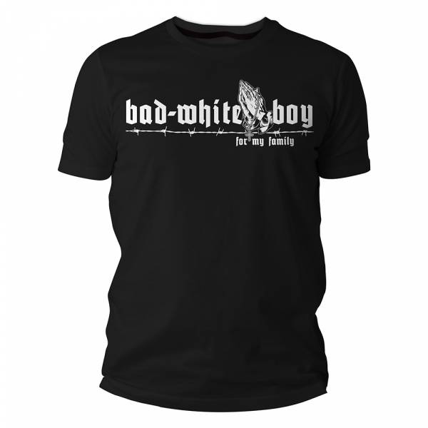 Bad White Boy - For my family, T-Shirt schwarz / black